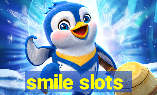 smile slots